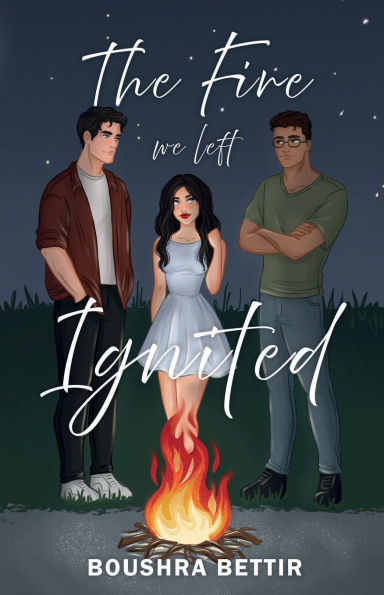 The Fire We Left Ignited