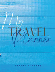 Title: My Travel Planner, Author: Joanne Shelley