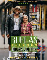 Title: Buela's Kitchen: Bronx Editon:, Author: Nefalíz Pluma
