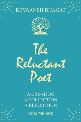 The Reluctant Poet: A CREATION COLLECTION REFLECTION