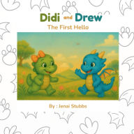 Title: DiDi and Drew: The First Hello, Author: Jenai Stubbs