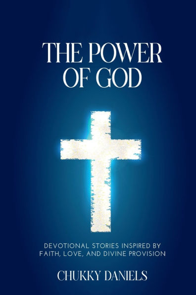 the Power That Provides: How of God and Love Transform Lives Communities Around World