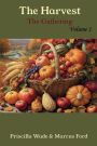 The Harvest, The Gathering Vol. 1