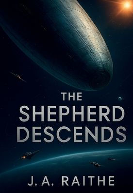 The Shepherd Descends
