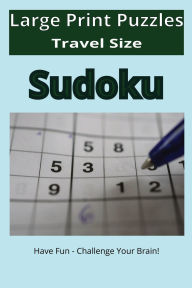 Title: Sudoku: Large Print Puzzles for Adults, Author: BFore AIP