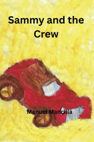 Title: Sammy and the Crew, Author: Manuel Mancilla