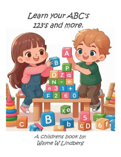 Learn your ABC's 123's and more