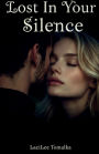 Lost In Your Silence
