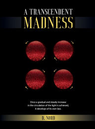 Title: A Transcendent Madness, Author: D. Nord