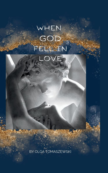 When God Fell In-Love