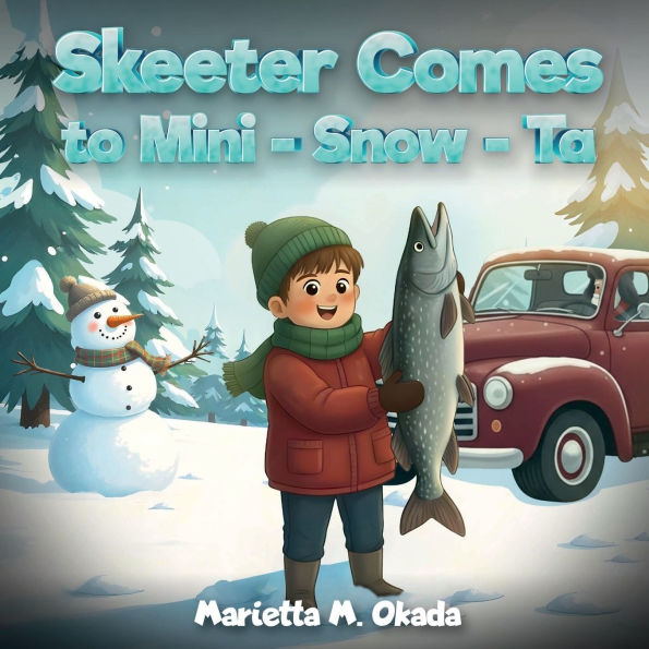 Skeeter Comes to Mini - Snow Ta