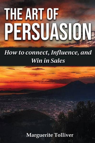 The Art of Persuasion
