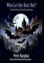 Who Let the Bats Out?