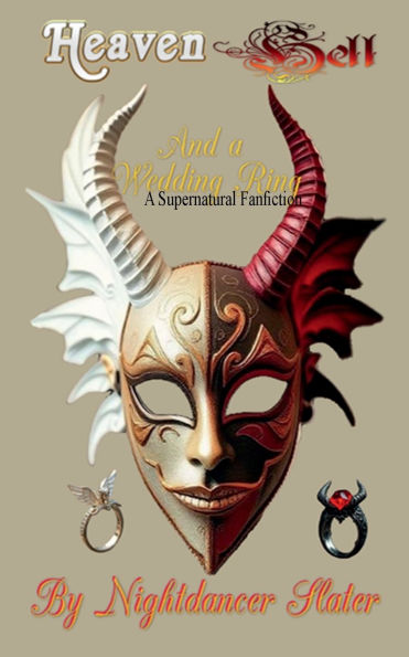 Heaven, Hell and a wedding ring