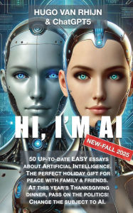 Title: Hi, I'm AI, Author: Hugo van Rhijn