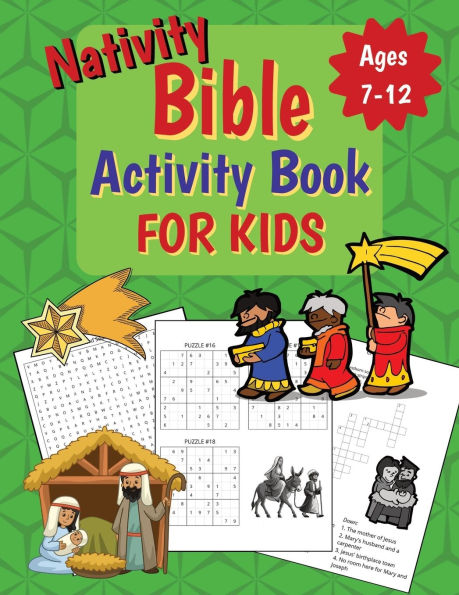 Nativity Bible Activity Book for Kids: Nativity and Bible Themed Puzzle Book for Children Ages 7-12 Including Word Searches, Crosswords, and many more