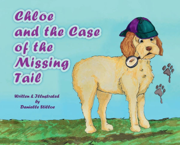Chloe and the Case of the Missing Tail