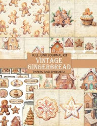 Title: Vintage Gingerbread Junk Journal Kit, Author: Nifty Crafty House