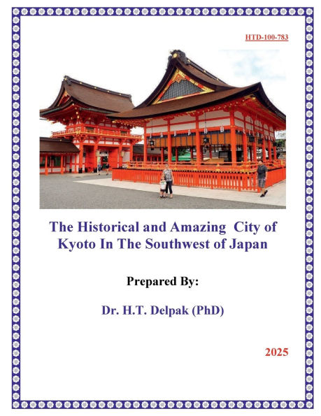 The Historical and Amazing City of Kyoto In The Southwest of Japan