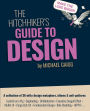 The Hitchhiker's Guide to Design: The quirky-yet-smart UX handbook you never knew you needed