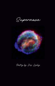 Title: Supernova, Author: Iris Leahy