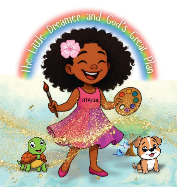 The Little Dreamer & God's Great Plan Children's Book, Guiding Every Step, For Children