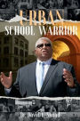 Urban School Warrior