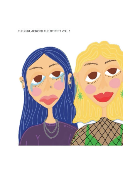 The Girl Across The Street Vol. 1