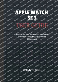 Title: APPLE WATCH ULTRA 3 USER GUIDE, Author: MELODY G GRILLS