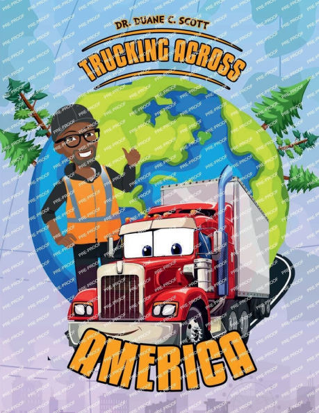 TRUCKING ACROSS AMERICA