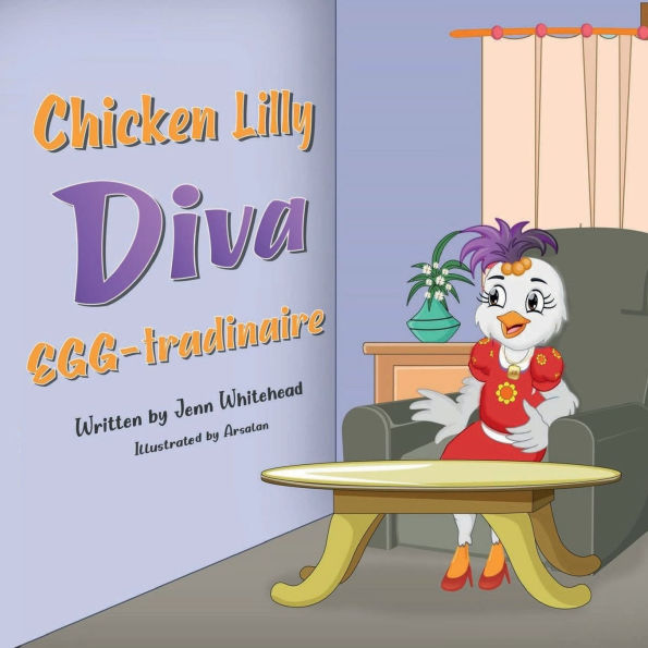 Chicken Lilly: Diva EGG tradinaire