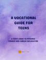 Vocational Guide for Teens