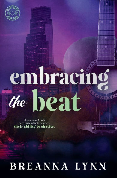 Embracing the Beat: An Older Brother's Best Friend, Accidental Pregnancy Rock Star Romance