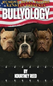 Title: BULLYOLOGY, Author: Kourtney Reed