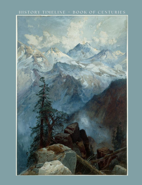 History Timeline & Book of Centuries (Blue Cover): A fillable timeline and book of Centuries