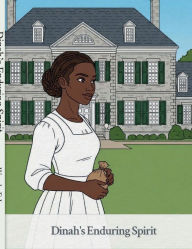 Title: Dinah's Enduring Spirit, Author: Wanda E Lowe