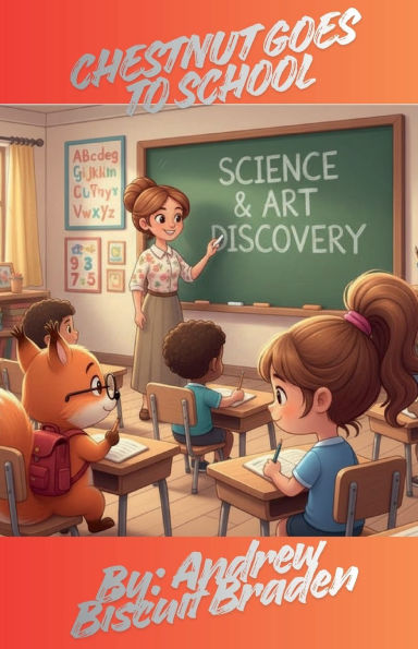 Chestnut Goes To School