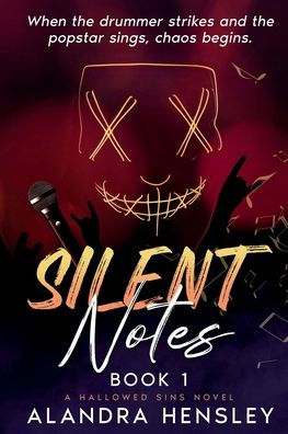 Silent Notes: A Hallowed Sins Novel