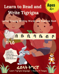Title: Learn to Read and Write Tigrigna, Author: Rozina Tsegay