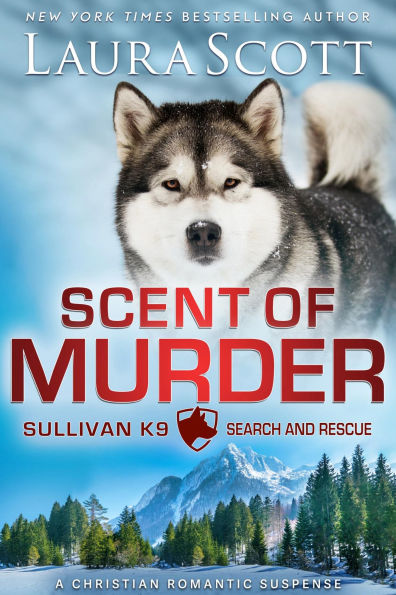 Scent of Murder: A Christian Romantic Suspense
