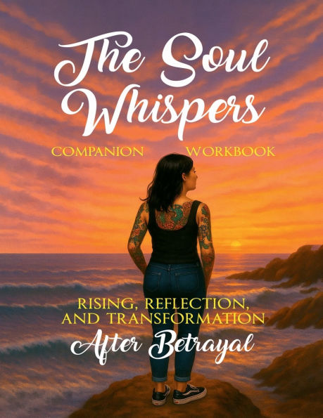 The Soul Whispers Workbook