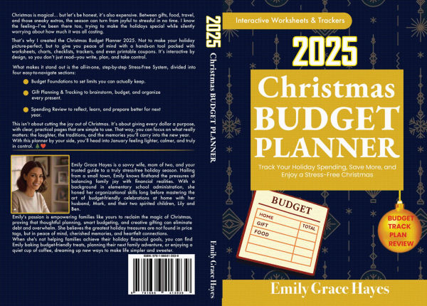 CHRISTMAS BUDGET PLANNER 2025: Organize Your Holiday Spending, Track Gifts & Save Money for a Stress-Free Christmas