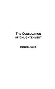 Title: The Consolation of Enlightenment, Author: Ochs