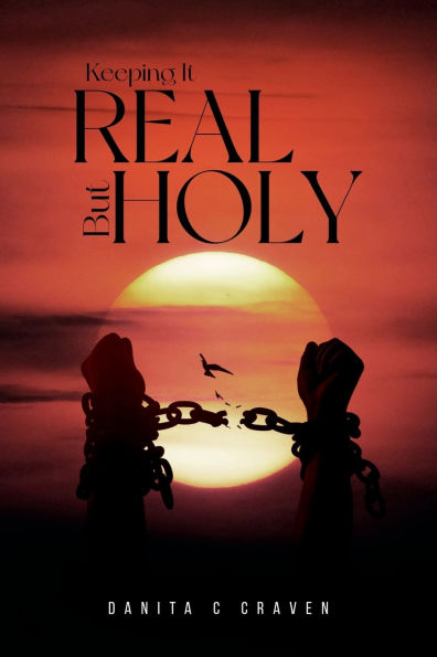 Keeping It Real But Holy