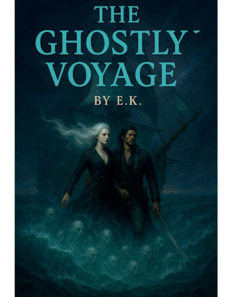 The Ghostly Voyage