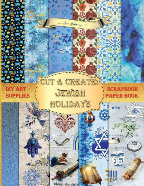 CUT & CREATE Jewish Holidays - Scrapbook Paper Book - DIY Art Supplies Double Sided Pads: THICK Paper Scrapbooking Craft Art Kit - Menorah, Tree of Life, Hamsa Hand, Dreidel, Mazel Tov Designs & Hebrew Pattern