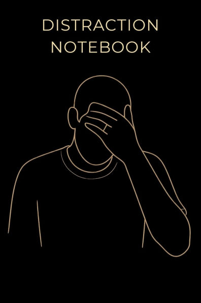 Brain Dump Journal: A Distraction Logbook for ADHD, Focus, and Mind Clarity:Track Thoughts, Clear Mental Clutter & Refocus Fast - Perfect for Creatives, Overthinkers & Busy Minds