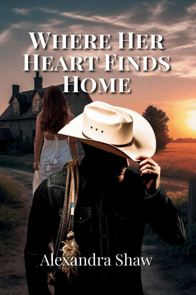 Where Her Heart Finds Home