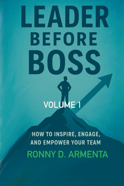 Leader Before Boss - Volume 1