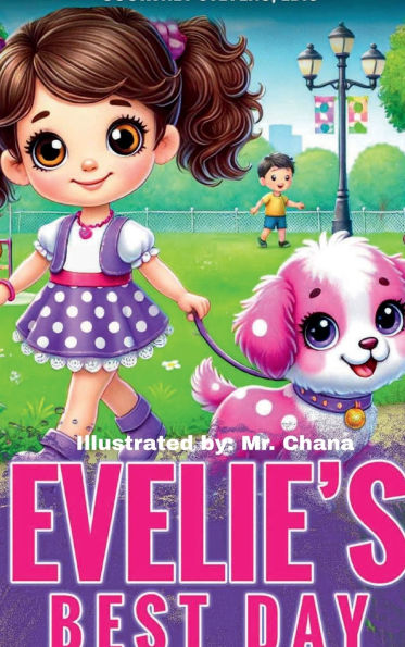 Evelie's Best Day